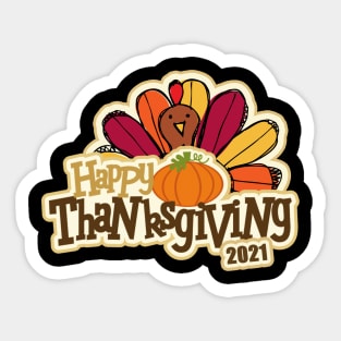 happy thanksgiving 2021 Sticker